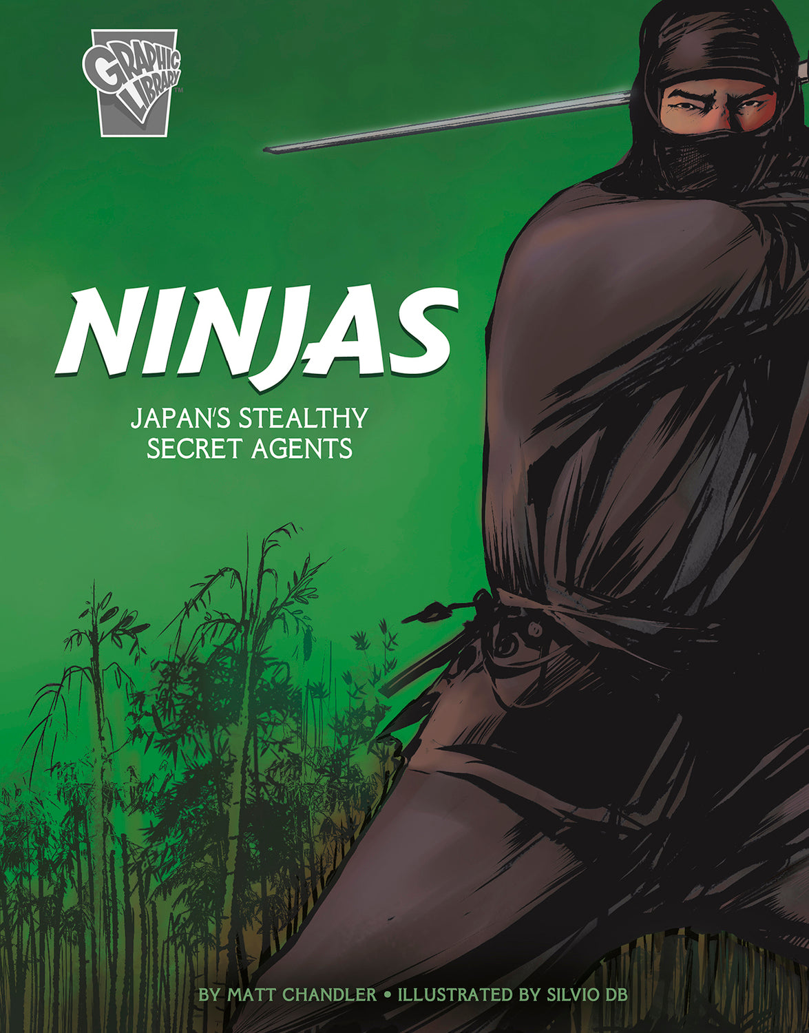 Ninjas: Japan's Stealthy Secret Agents