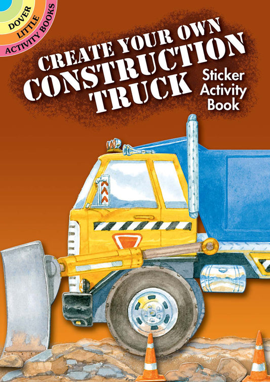 Create Your Own Construction Truck Sticker Activity Book