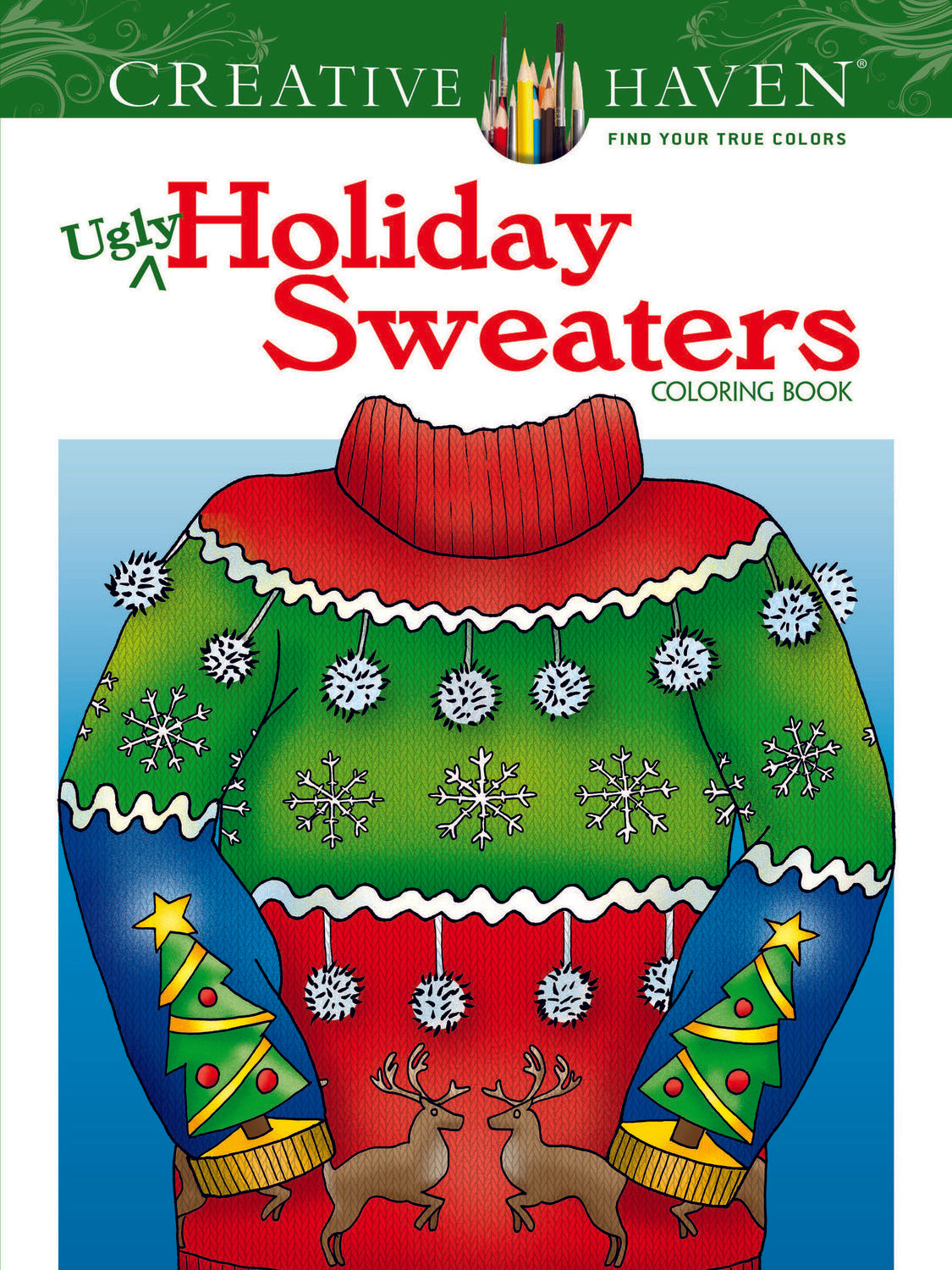 Creative Haven Ugly Holiday Sweaters Coloring Book