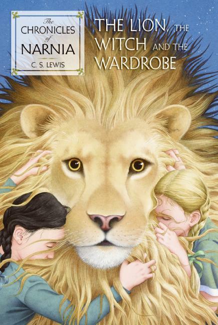 The Lion, the Witch and the Wardrobe: The Classic Fantasy Adventure Series (Official Edition)