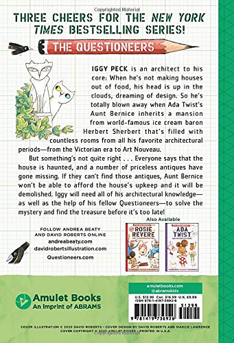 Iggy Peck and the Mysterious Mansion: The Questioneers Book #3