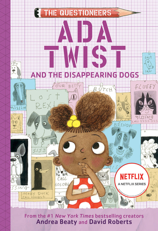 Ada Twist and the Disappearing Dogs: (The Questioneers Book #5)