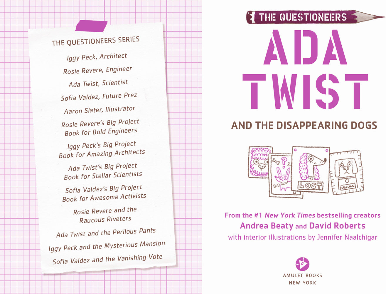 Ada Twist and the Disappearing Dogs: (The Questioneers Book #5)