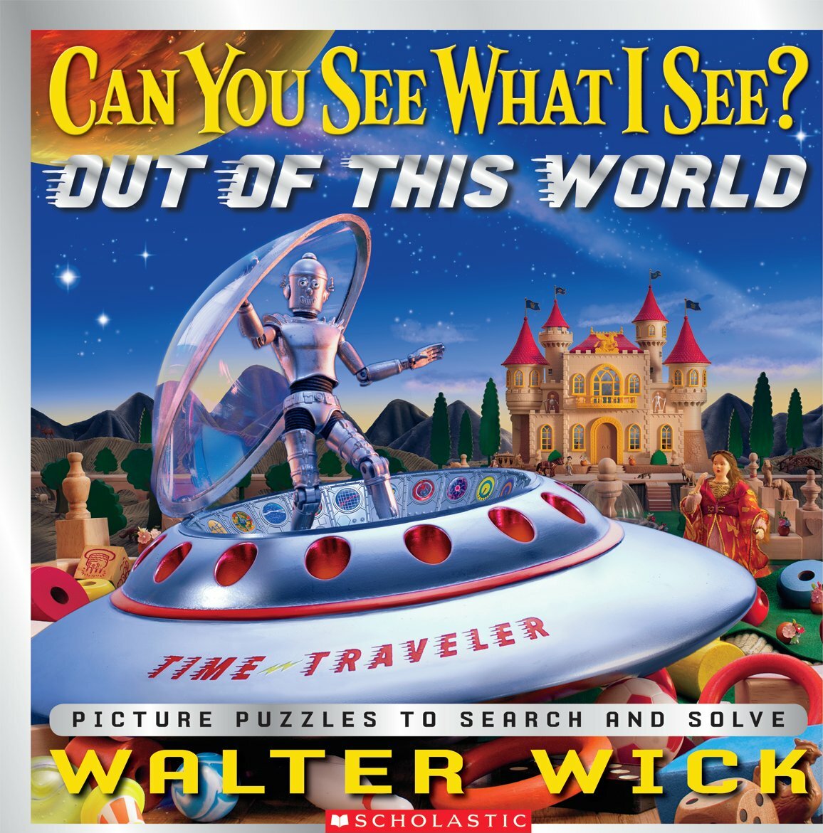 Can You See What I See? Out of This World: Picture Puzzles to Search and Solve